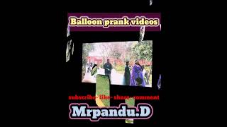 Balloon prank video prank funny comedy [upl. by Publus]