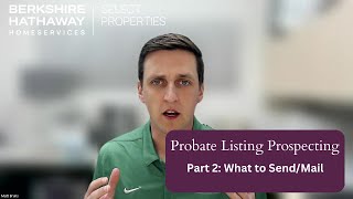 Probate Listing Prospecting What to SendMail [upl. by Hachmann]