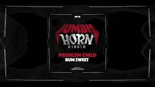 Problem Child  Rum Sweet Jumbie Horn Riddim  Soca 2023 [upl. by Elamrej217]