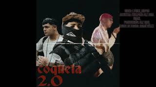 COQUETA 20 PROD ALE SOUL LYRICS BY LYRICSMDP90ESELPACO  alesoul9seis BRAEL [upl. by Tenner]