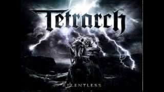 TetrarchRelentless [upl. by Ecnerrot]