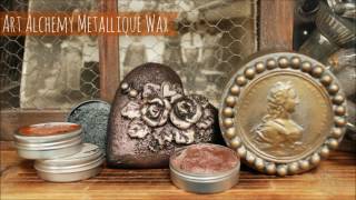 Art Alchemy Metallique Wax  tutorial by Finnabair [upl. by Adnohsek694]