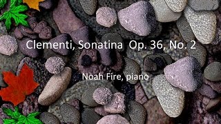 Clementi  Sonatina Op 36 No 2 complete [upl. by Iover]