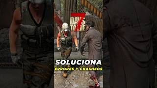 NULL REFERENCE soluciona FÁCIL ERRORES y CRASHEOS en 7 DAYS TO DIE 10  ESPAÑOL SHORTS [upl. by Raymonds787]