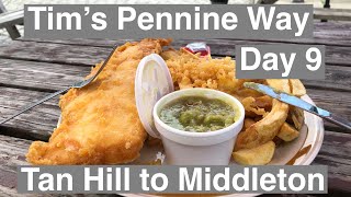 Tim’s Pennine Way Day 9 [upl. by Odla]