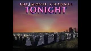 THE MOVIE CHANNEL TODAYTONIGHT bumpers 19861988 reupload  extra [upl. by Aitnic]