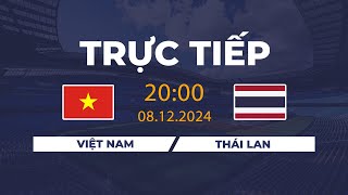 🔴 Trực Tiếp  Việt Nam Vs Thái Lan  Cuộc Đối Đầu Đầy Duyên Nợ [upl. by Petersen]