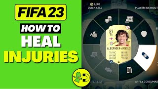 FIFA 23 How to Heal Injuries Ultimate Team [upl. by Sall]