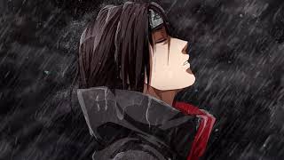 3 Hours Relaxing Sleep Music with Rain Sounds  Itachi Uchiha Sadness and Sorrow [upl. by Hourihan78]