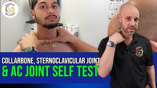 Collarbone Sternoclavicular Joint amp AC Joint SELF TEST and Chiropractic Adjustment [upl. by Blaseio]