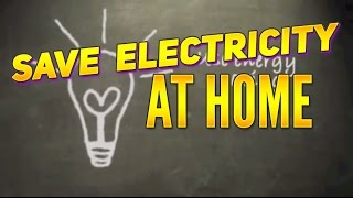 How To Save Electricity At Home [upl. by Artemla348]