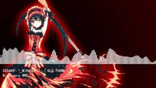 Nightcore quot Miracle quot Cesaro  Old Theme [upl. by Marne]