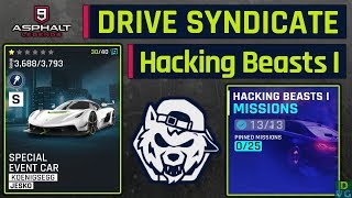 Asphalt 9  Drive Syndicate  Hacking Beasts I  All 13 Missions Completed [upl. by Karia]