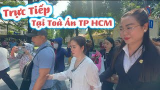 🔴 TRỰC TIẾP TẠI TOÀ ÁN TP HCM HỒNG LOAN Buộc Cô Và Cháu Gái Khác Họ Di Dời Toàn Bộ Đồ Ra Khỏi Số 5 [upl. by Eeldarb]