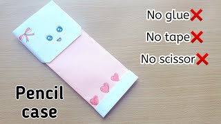 DIY paper pencil casePaper pencil box without glueNo glue paper craftNo glue pencil box [upl. by Dnomar]