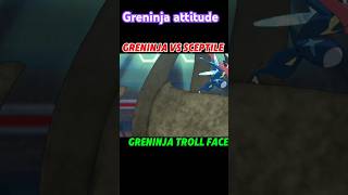 Greninja vs sceptile greninja troll facePokemonshortviral short [upl. by Telford351]