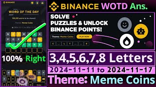 Meme Coins WOTD  Binance New WODL Answers Today  All Letters Word of the day [upl. by Sardse]