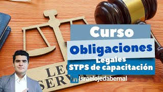 Curso completo quotObligaciones legales STPS en capacitaciónquot [upl. by Swithbert]