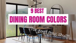 9 Best Feng Shui Colors for Dining Room [upl. by Nodyarg]