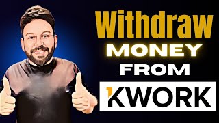 Kwork Withdraw Method  Kwork Withdraw Money [upl. by Florian]