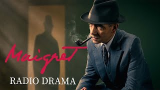 Maigret amp the Minister  Radio Drama  Murder Mystery [upl. by Ozkum897]