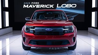 2025 Ford Maverick Lobo Unleashing the Ultimate Compact Pickup Experience [upl. by Wheaton830]