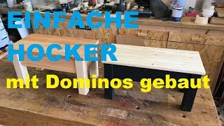 Einfacher Hocker mit DominoDübeln [upl. by Lardner402]