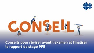 Conseils pour réviser avant lexamen et finaliser le rapport de stage PFE [upl. by Derna225]