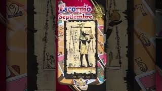 ♏ESCORPIO SEPTIEMBRE 2023 HORÓSCOPO TAROT y ASTROLOGÍA♏shorts tarotescorpio horoscopoescorpiohoy [upl. by Kroll]