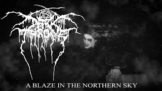 Darkthrone A Blaze in the Northern Sky from A Blaze in the Northern Sky [upl. by Amein]