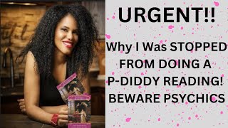 Why I Was STOPPED ⛔️ From Doing A P Diddy Tarot Reading Beware other Psychictarot Readers [upl. by Hetty]