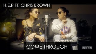 HER ft Chris Brown  Come Through Brooke x Starce [upl. by Cheffetz]