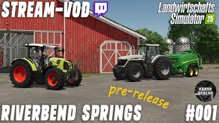 LS25 PreRelease Riverbend Springs 001  Es beginnt  Stream vom 08112024 [upl. by Benilda677]