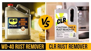 CLR vs WD40  Which is Best Rust Remover [upl. by Pretrice]