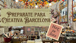 A contrareloj Nos preparamos para CREATIVA BARCELONA✨ Haz tu lista [upl. by Absa]