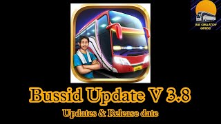 Bussid V 38 UpdateUpdates features amp Release date related newsBUSSIMULATIONGAMING [upl. by Nanam]