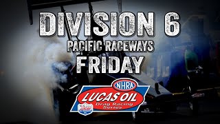 Division 6 Pacific Raceways Friday [upl. by Odlaw880]