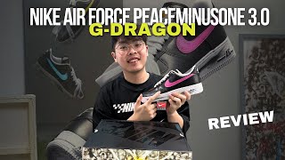 NIKE AIR FORCE 1 PEACEMINUSONE 30 GDRAGON REVIEW [upl. by Rochelle999]