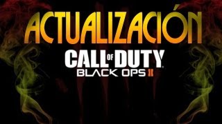 NUEVA ACTUALIZACIÓN  Black Ops 2 [upl. by Eelimaj]