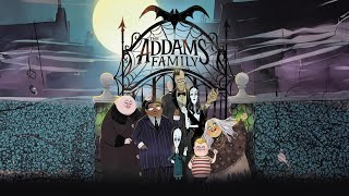 The Addams Family [upl. by Hildick]