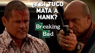 ¿Y Si Tuco Mata a Hank Breaking Bad [upl. by Sladen]