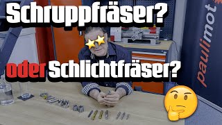 Optimal fräsen Welchen Fräser du für deinen Zweck benötigst 💡  paulimot [upl. by Kalinda]