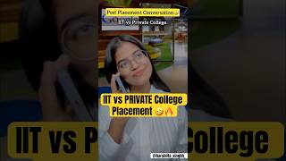 IIT vs Private College Placement🔥😂 Funny video🤣 IIT Motivation engineering iit jee funny [upl. by Sunderland]