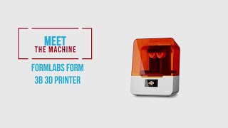 Machines  Formlabs Form 3B 3D Printer [upl. by Wendell]