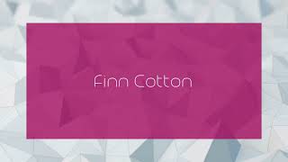 Finn Cotton  appearance [upl. by Eener]