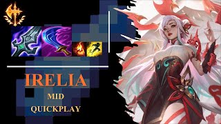 Daily Practice  Irelia Quickplay  League of Legends [upl. by Enala]