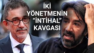 NTV Zeki Demirkubuz ve Nuri Bilge Ceylan kavgası büyüyor [upl. by Hahsia]