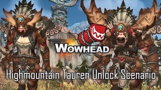 Highmountain Tauren Allied Race Unlock Scenario [upl. by Maitund]