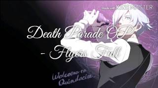 Death Parade OP  Flyers Full [upl. by Aneehsyt]