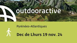 randonnée dans les PyrénéesAtlantiques Dec de Lhurs 19 nov 24 [upl. by Otsirc76]